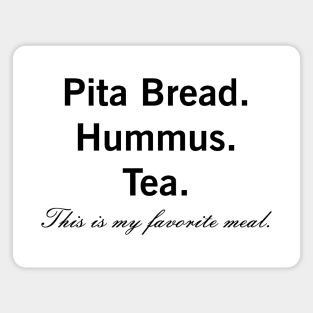 Pita Bread Hummus Dip Vegan Vegetarian Favorite Meal Magnet